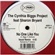 Cynthia Biggs Project The Feat. Sharon Bryant - No One Like You